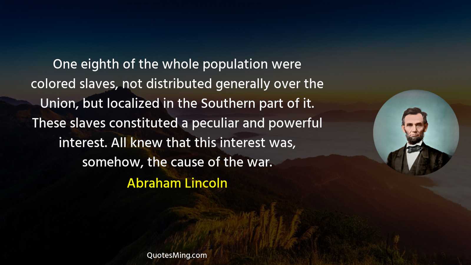 One eighth of the whole population were colored slaves not