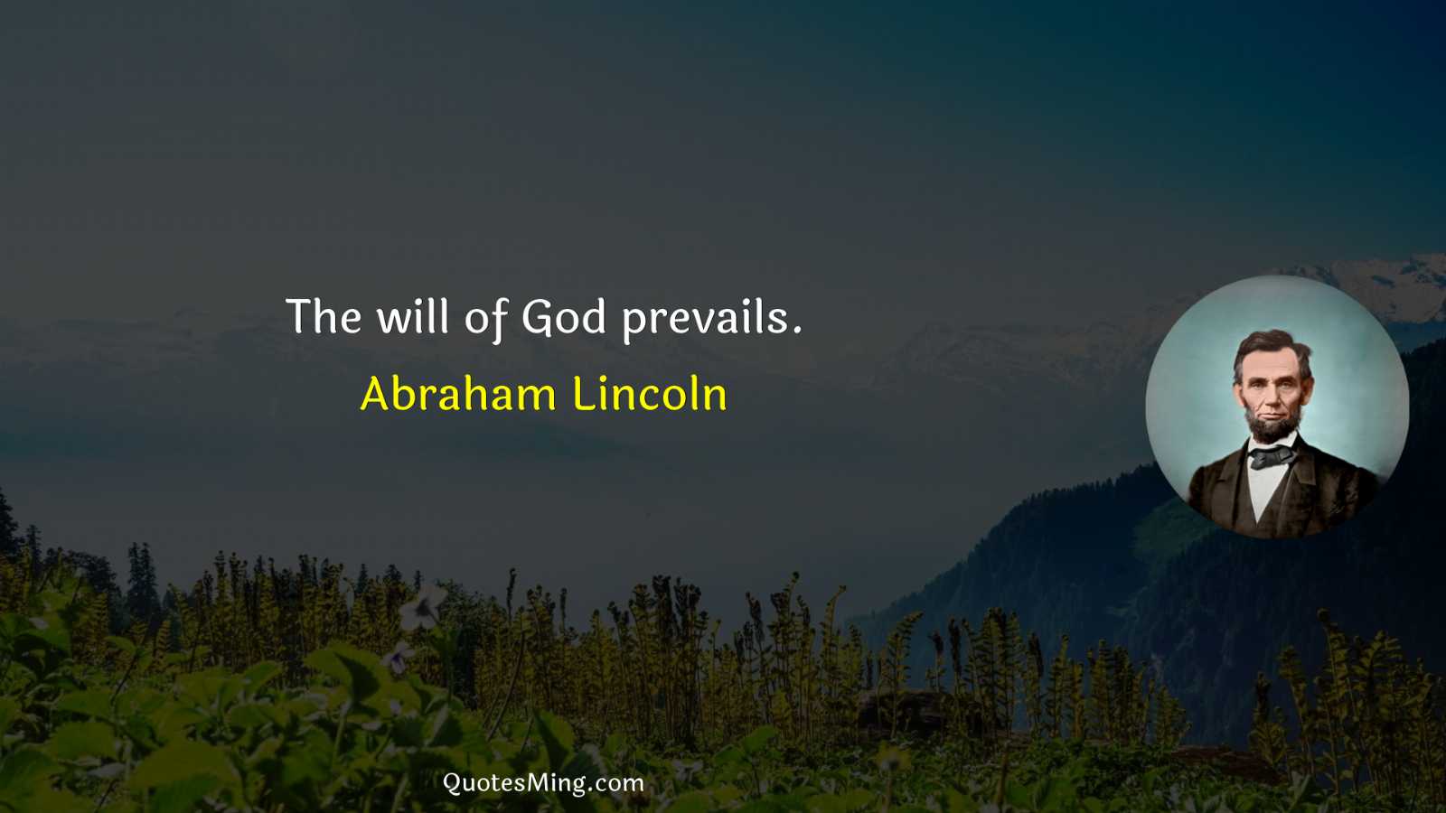 The will of God prevails