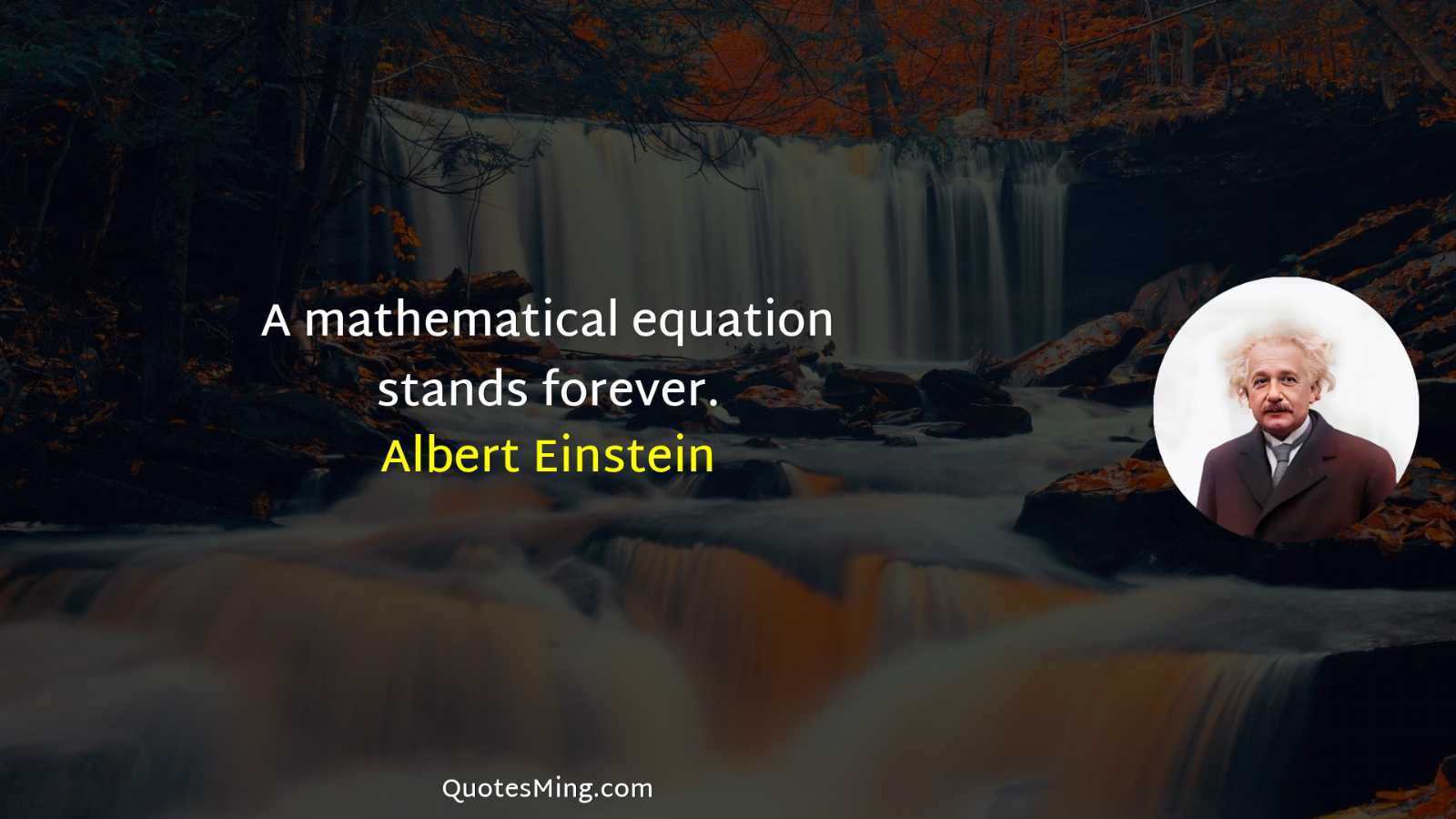 A mathematical equation stands forever