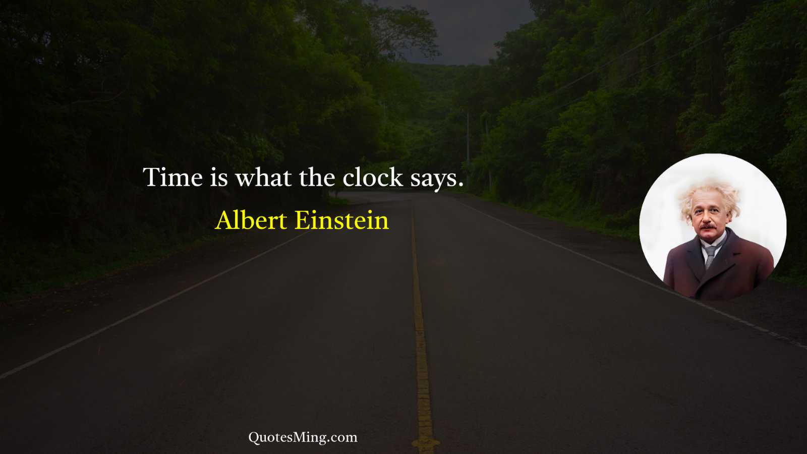 Time is what the clock says