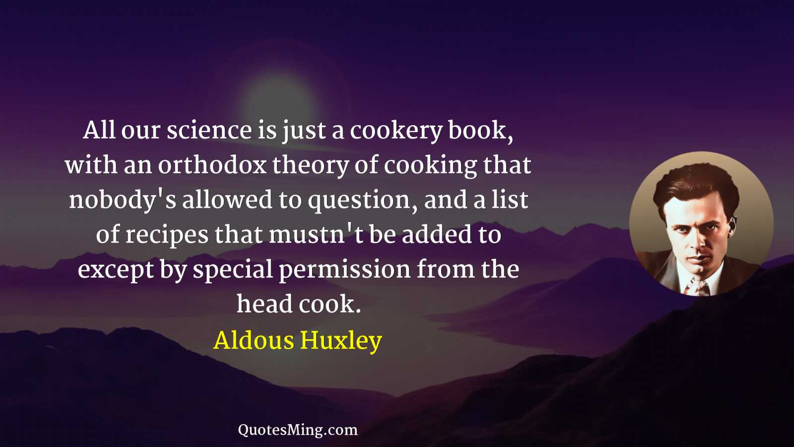 All our science is just a cookery book with an