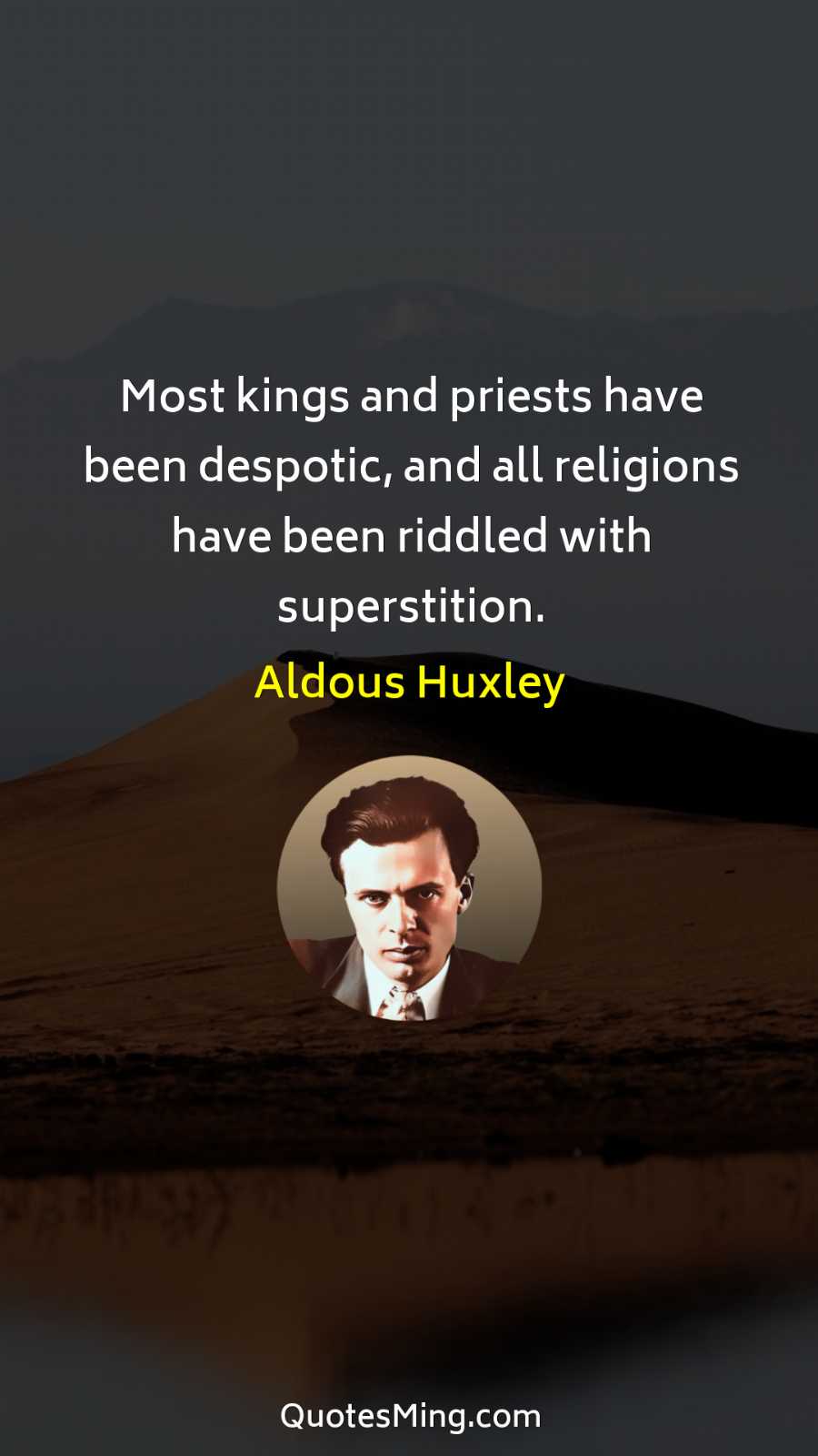 Most kings and priests have been despotic and all religions