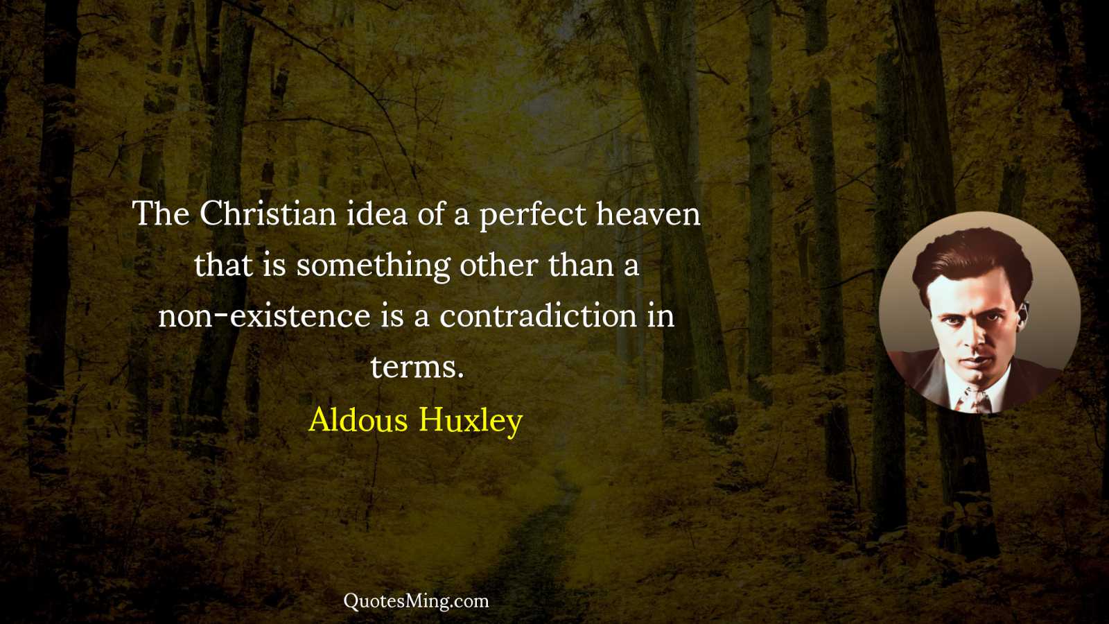 The Christian idea of a perfect heaven that is something