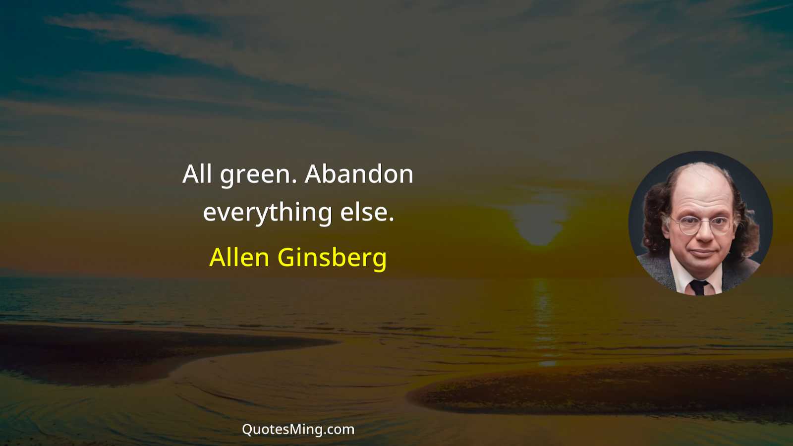 All green Abandon everything else