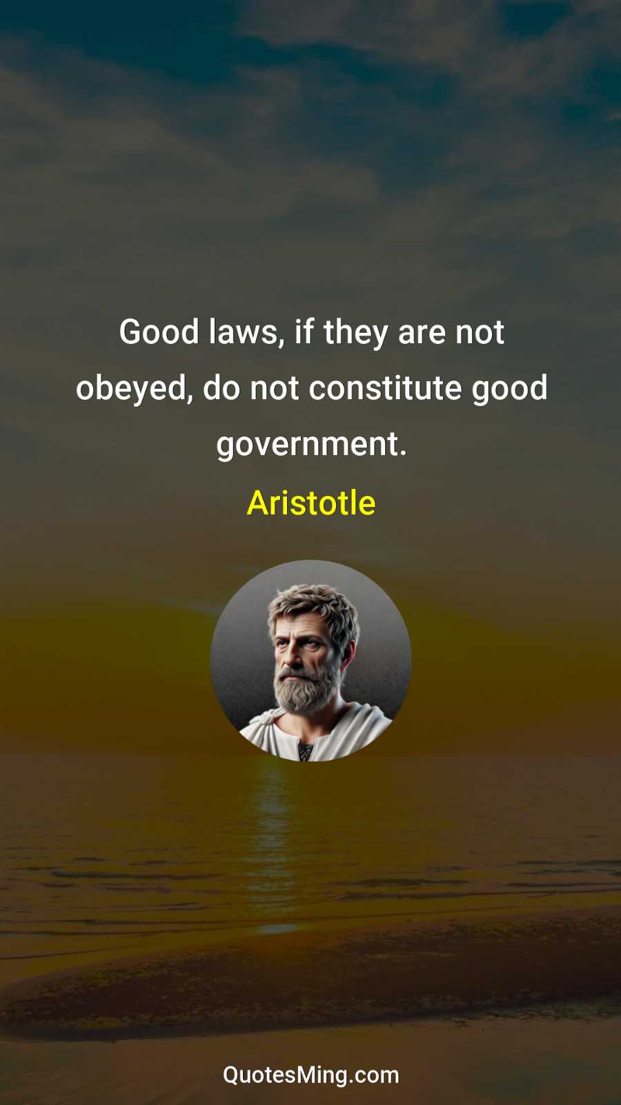 Good laws if they are not obeyed do not constitute