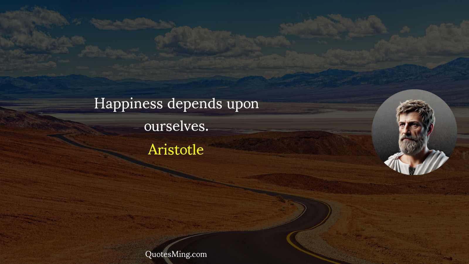 Happiness depends upon ourselves