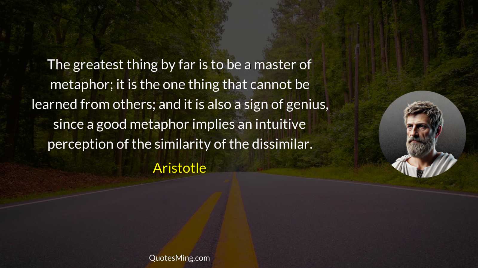 The greatest thing by far is to be a master