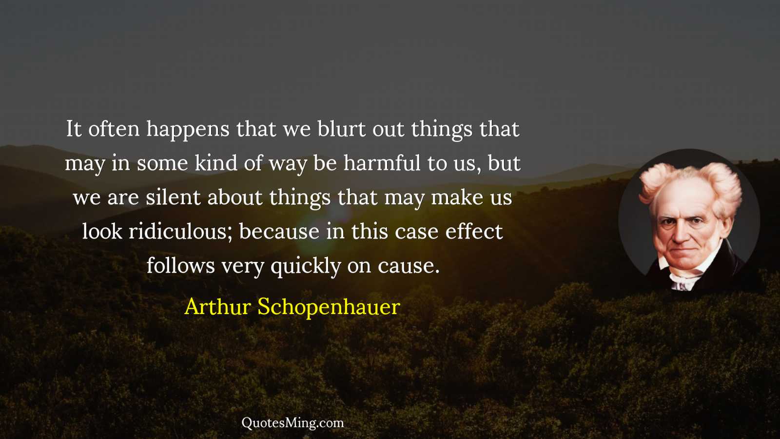 It often happens that we blurt out things that may