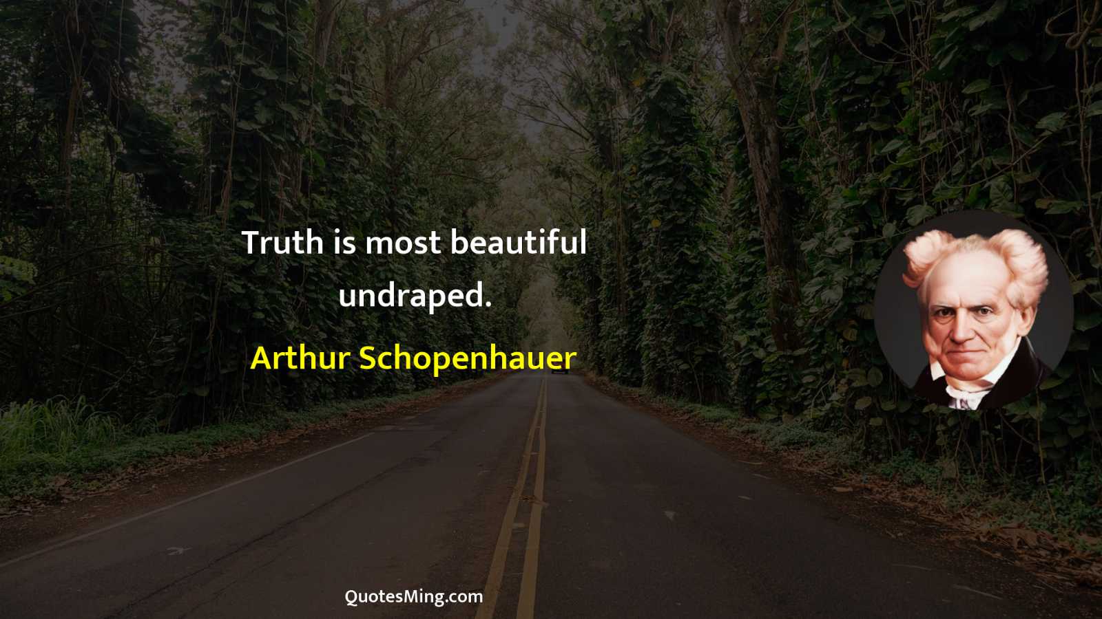 Truth is most beautiful undraped