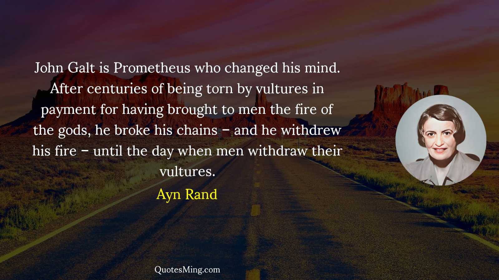 John Galt is Prometheus who changed his mind After centuries