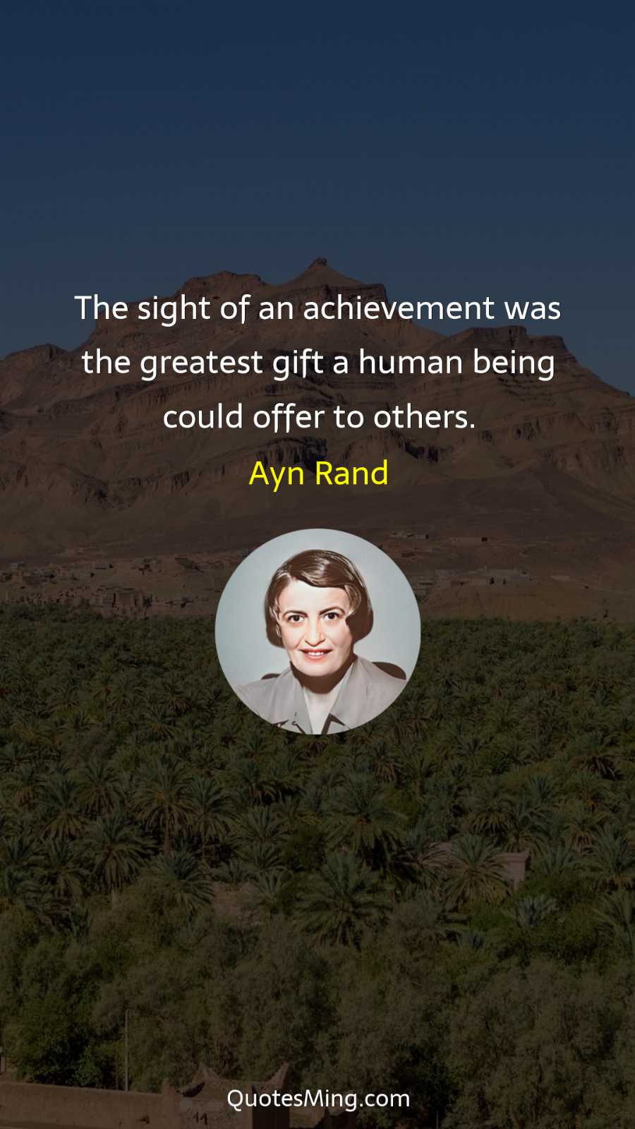 The sight of an achievement was the greatest gift a