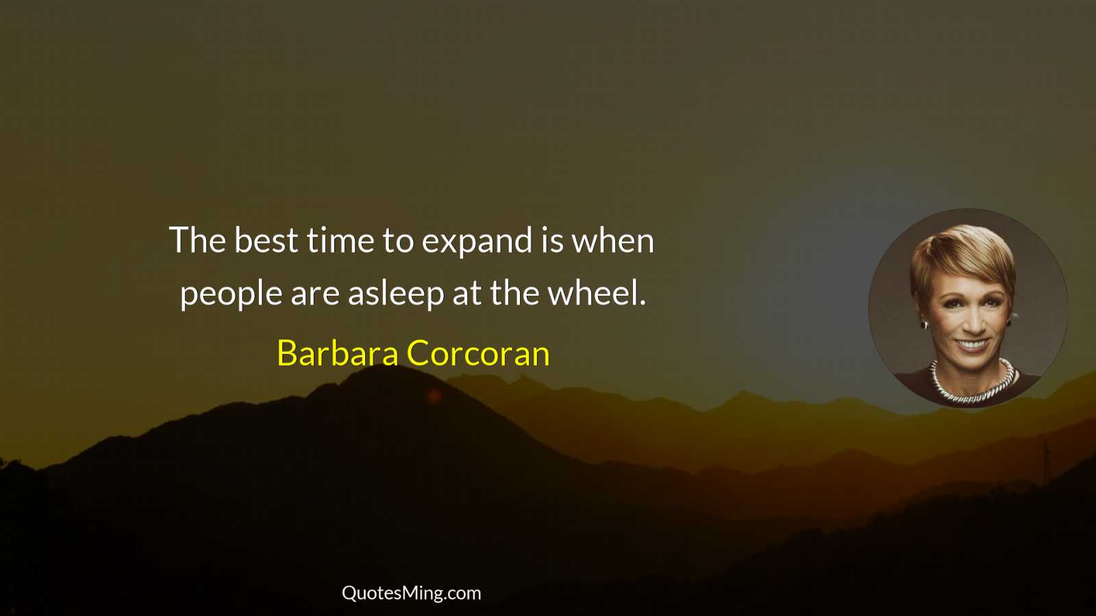 The best time to expand is when people are asleep