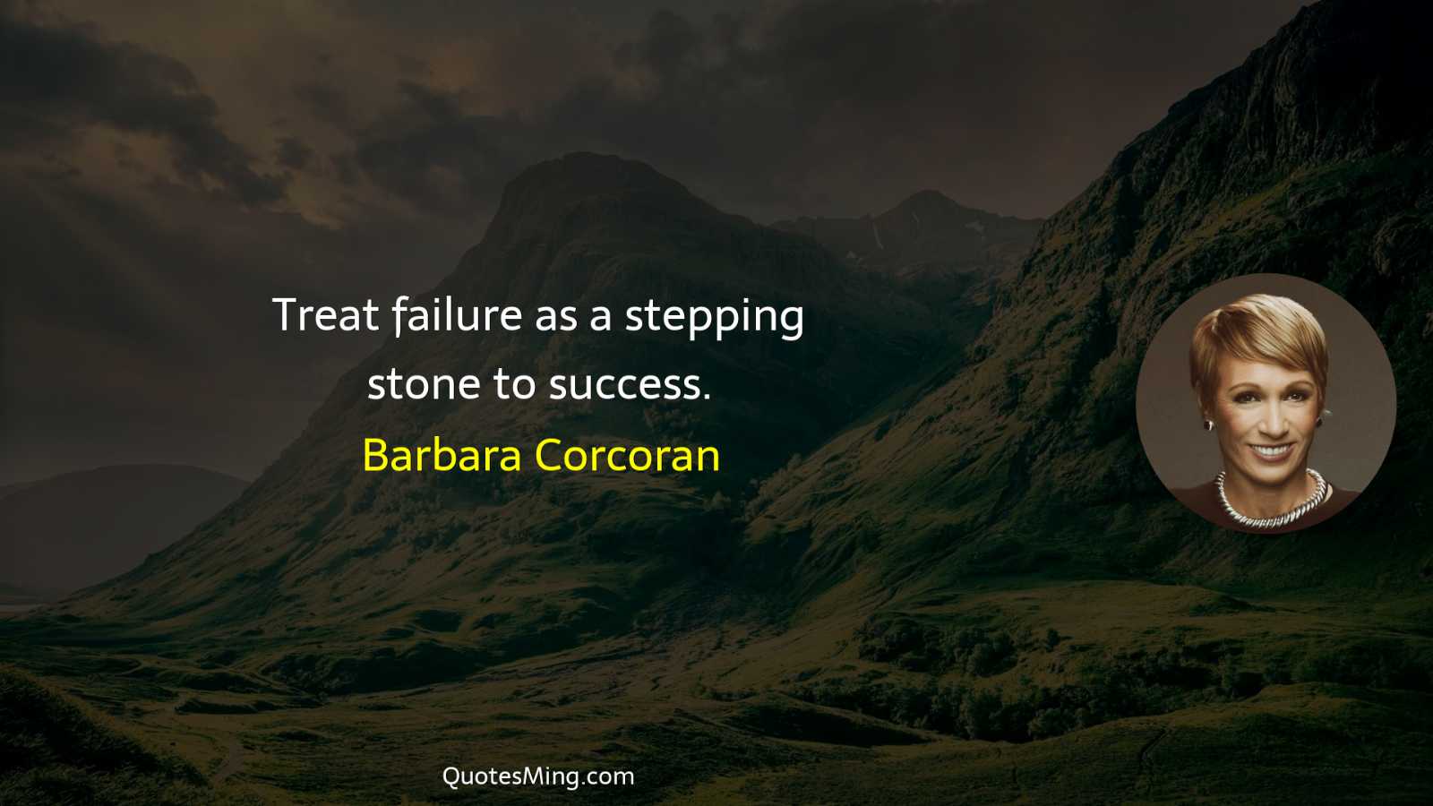 Treat failure as a stepping stone to success