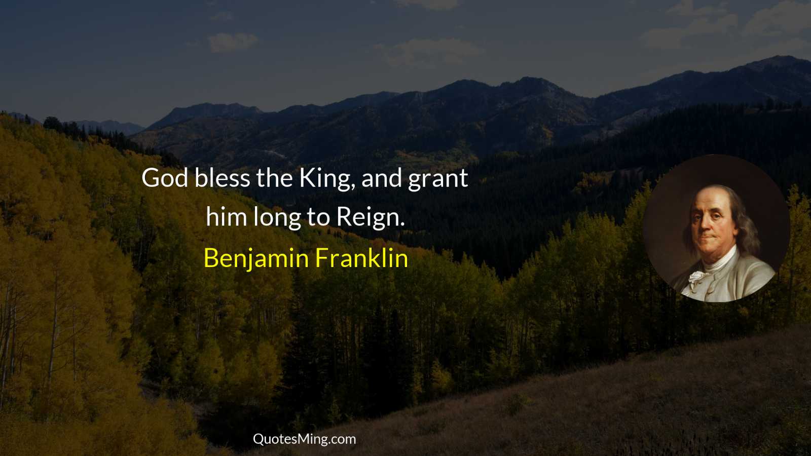 God bless the King and grant him long to Reign