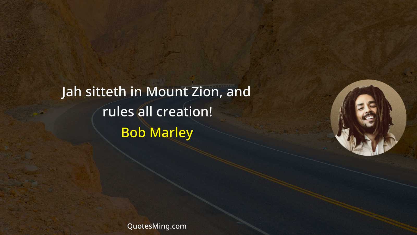 Jah sitteth in Mount Zion and rules all creation