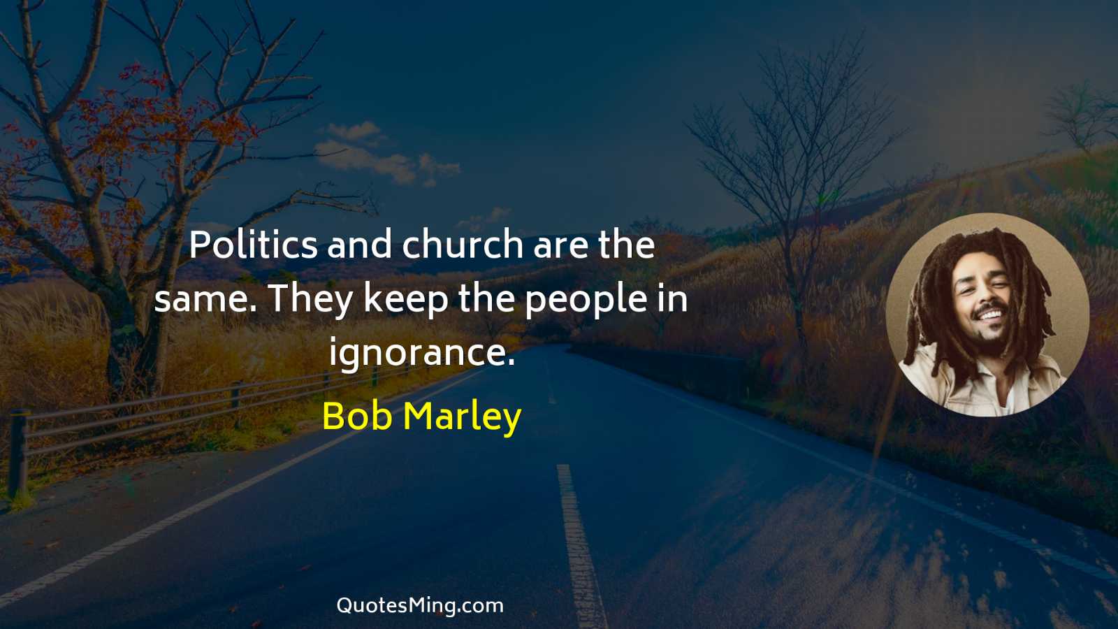 Politics and church are the same They keep the people