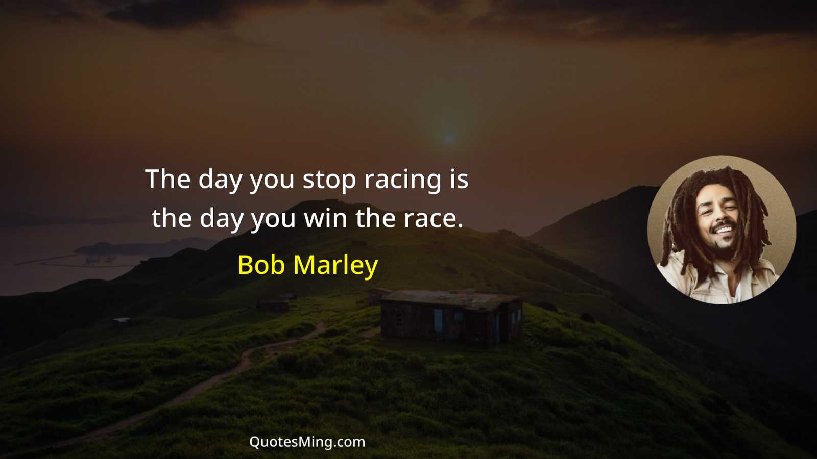 The day you stop racing is the day you win