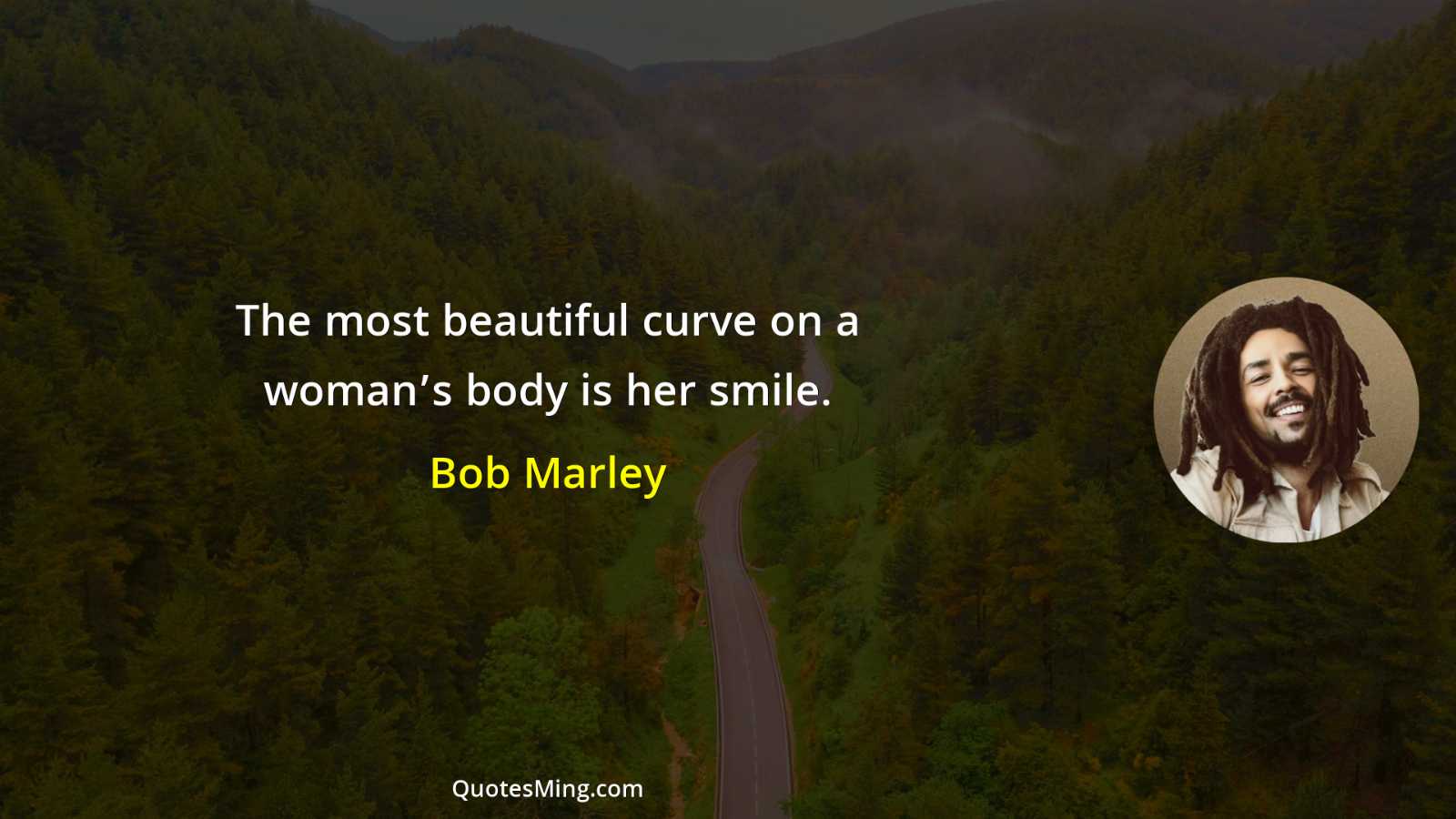 The most beautiful curve on a woman’s body is her