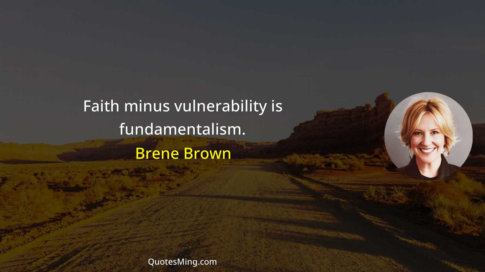 Faith minus vulnerability is fundamentalism