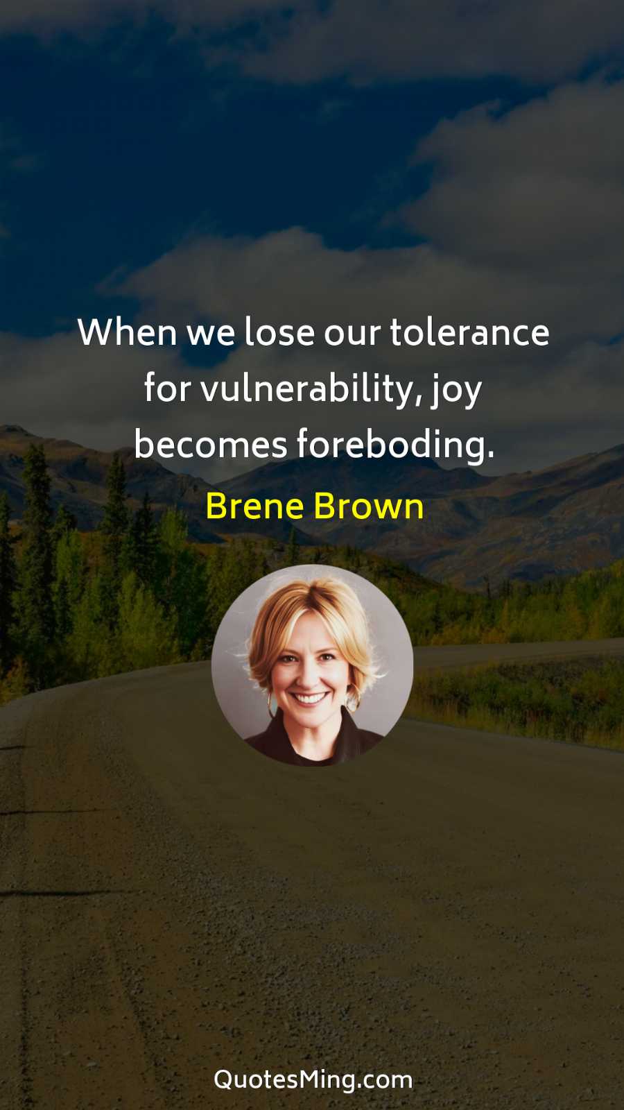 When we lose our tolerance for vulnerability joy becomes foreboding