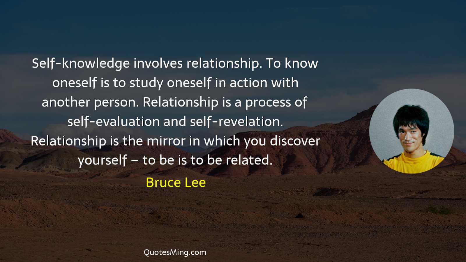 Self-knowledge involves relationship To know oneself is to study oneself