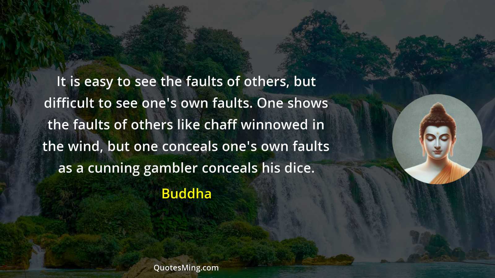 It is easy to see the faults of others but