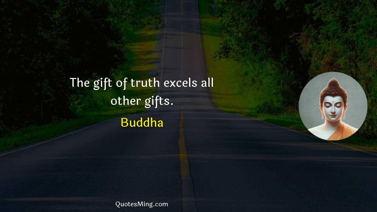 The gift of truth excels all other gifts