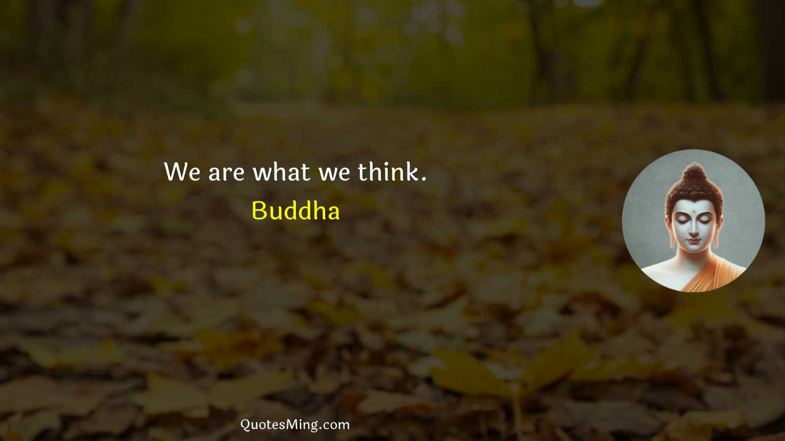 We are what we think