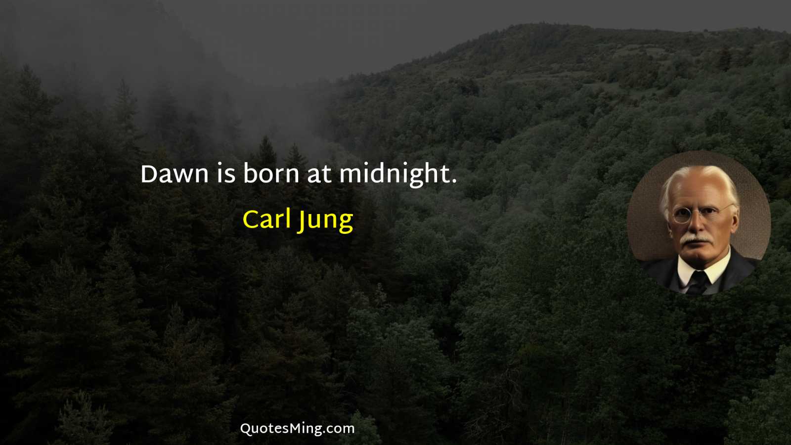 Dawn is born at midnight