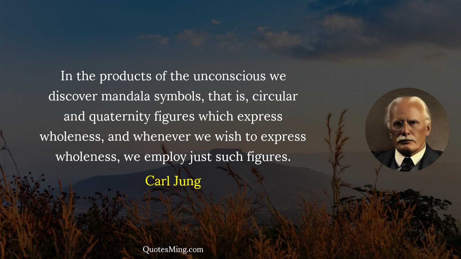 In the products of the unconscious we discover mandala symbols