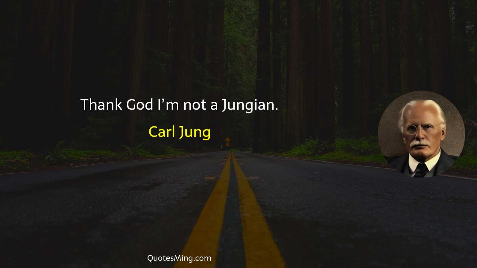 Thank God I’m not a Jungian