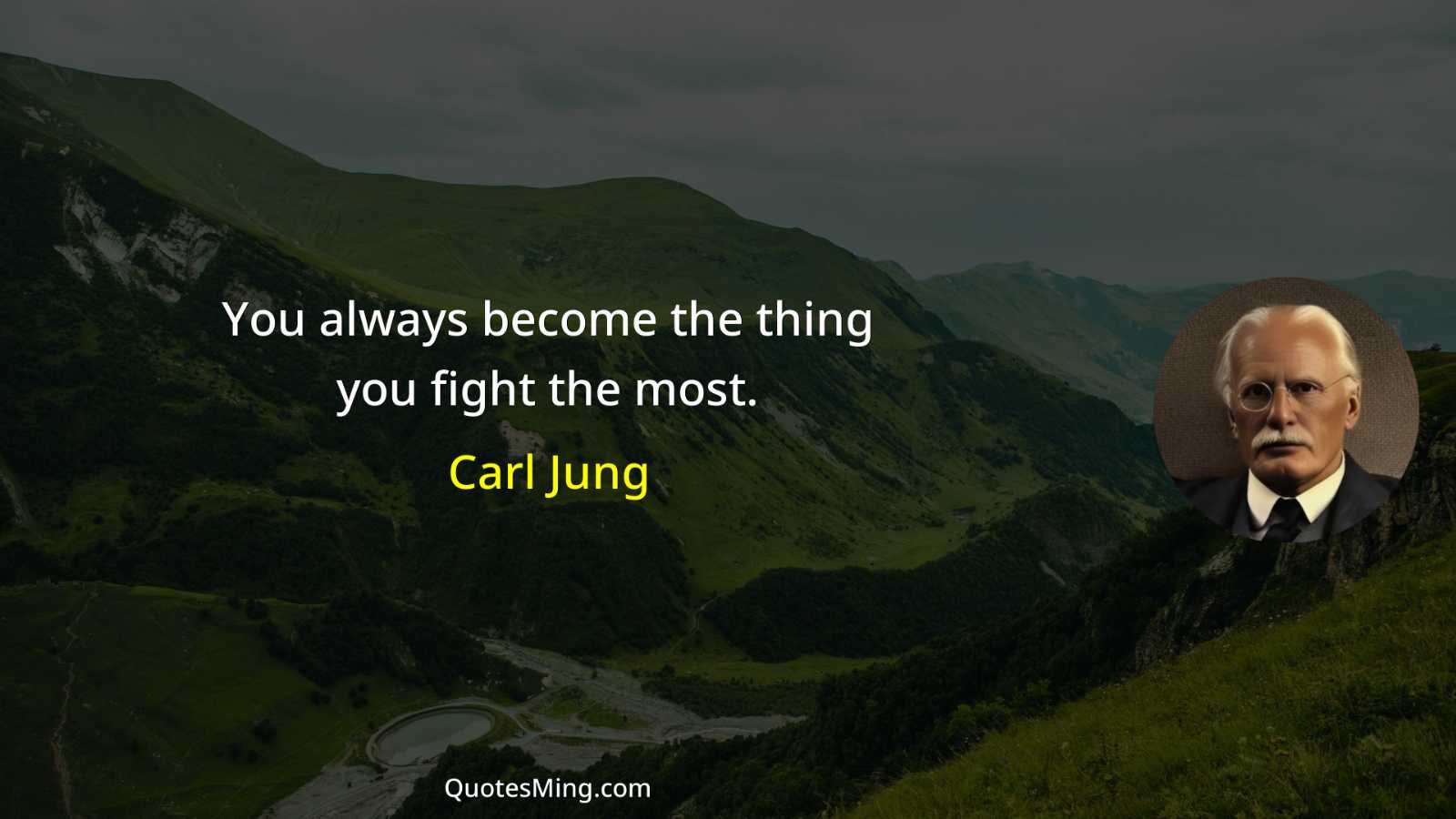 You always become the thing you fight the most