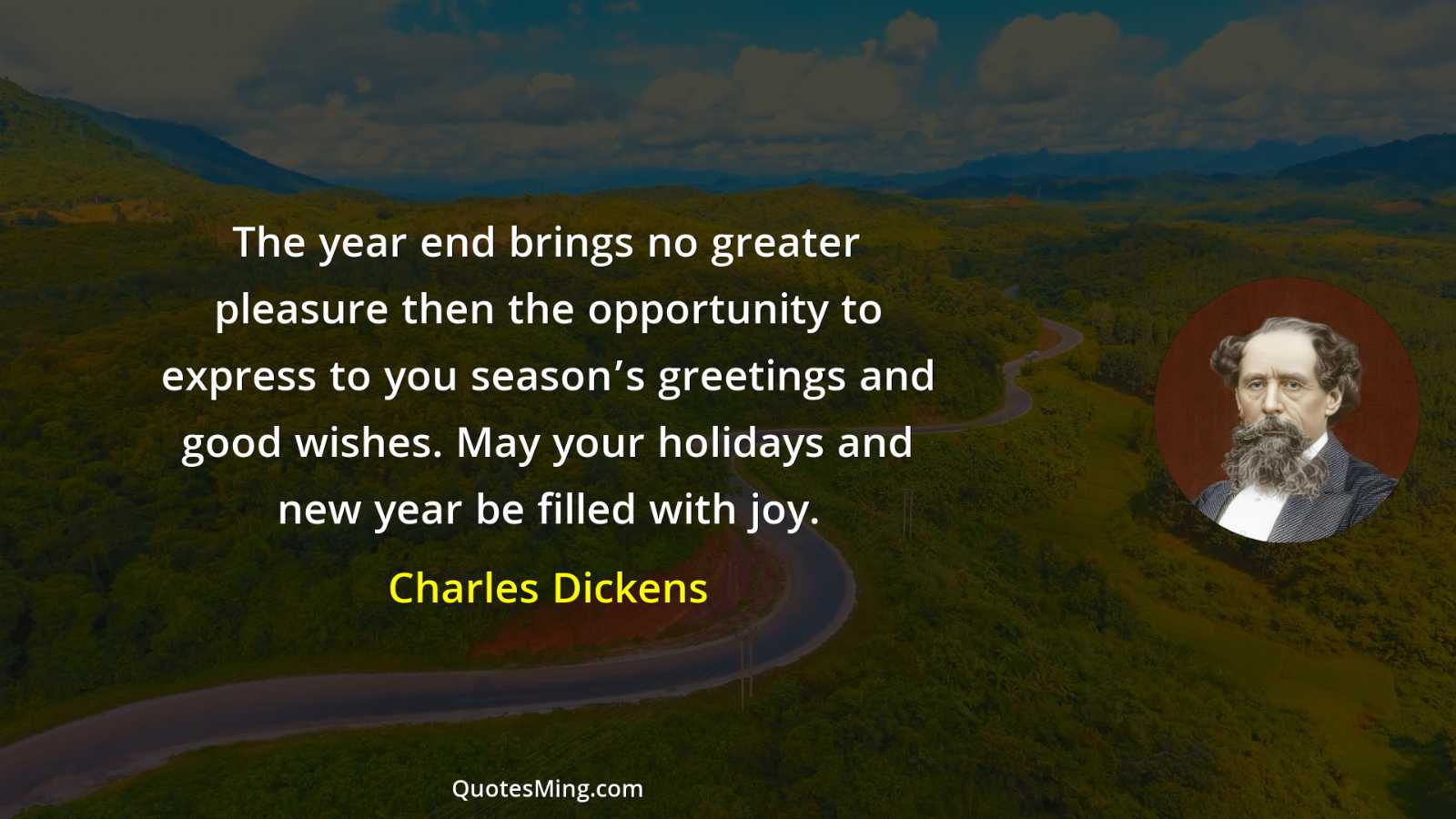 The year end brings no greater pleasure then the opportunity