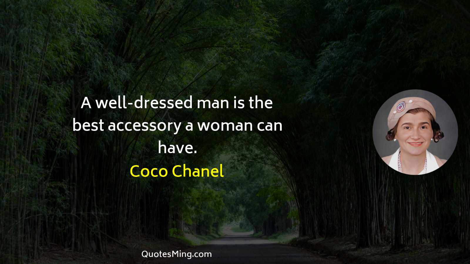 A well-dressed man is the best accessory a woman can