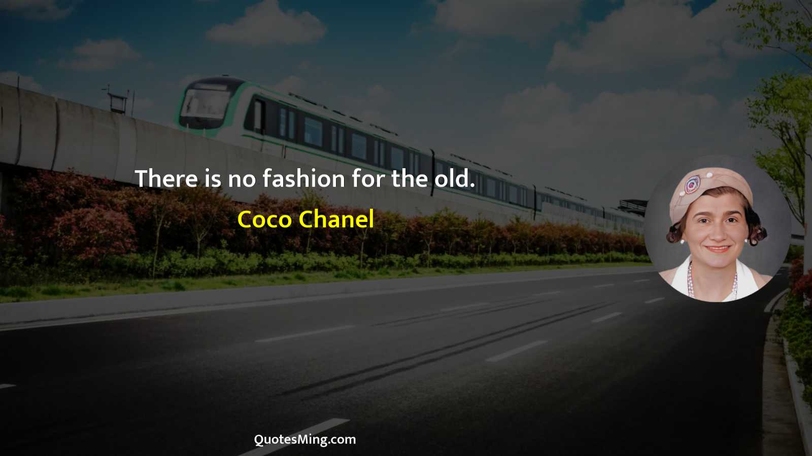 There is no fashion for the old