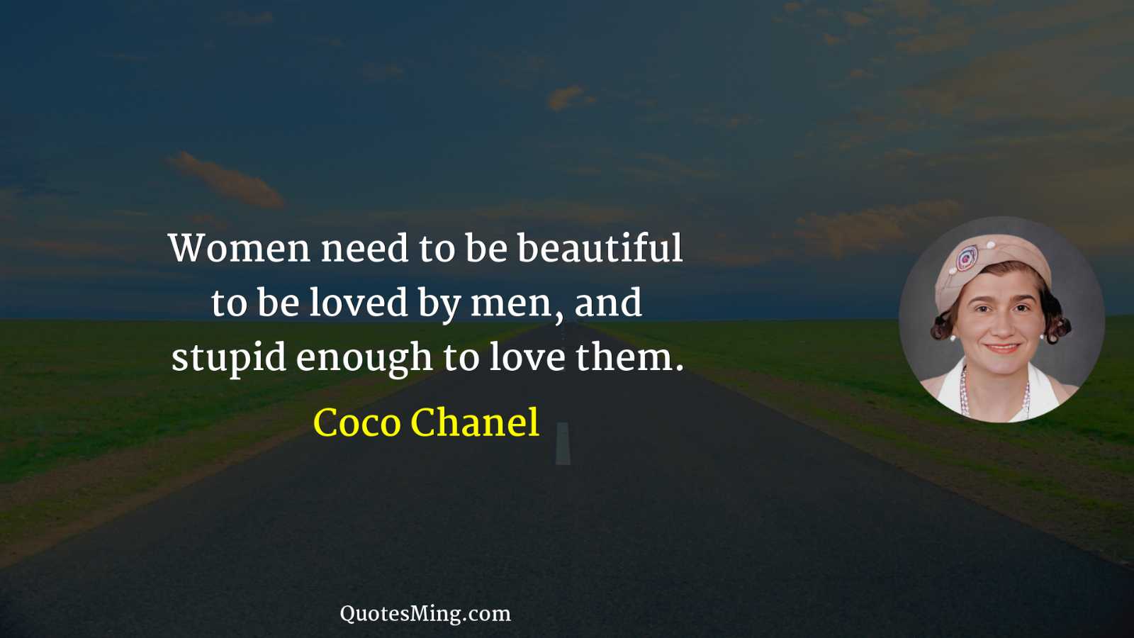 Women need to be beautiful to be loved by men