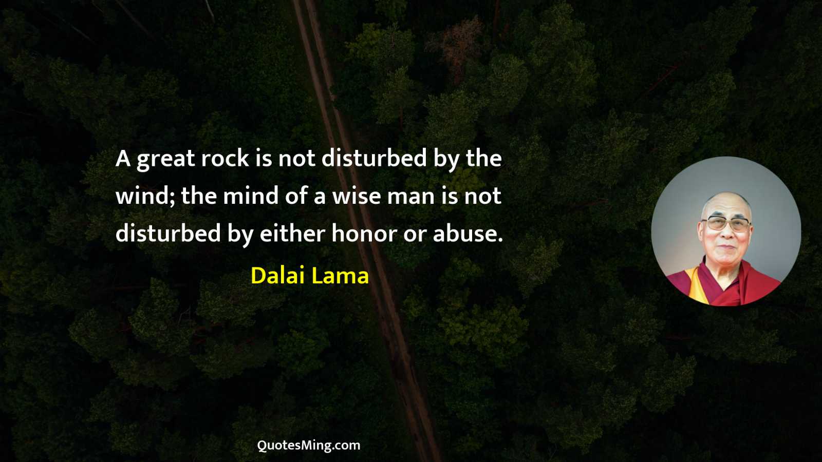 A great rock is not disturbed by the wind; the