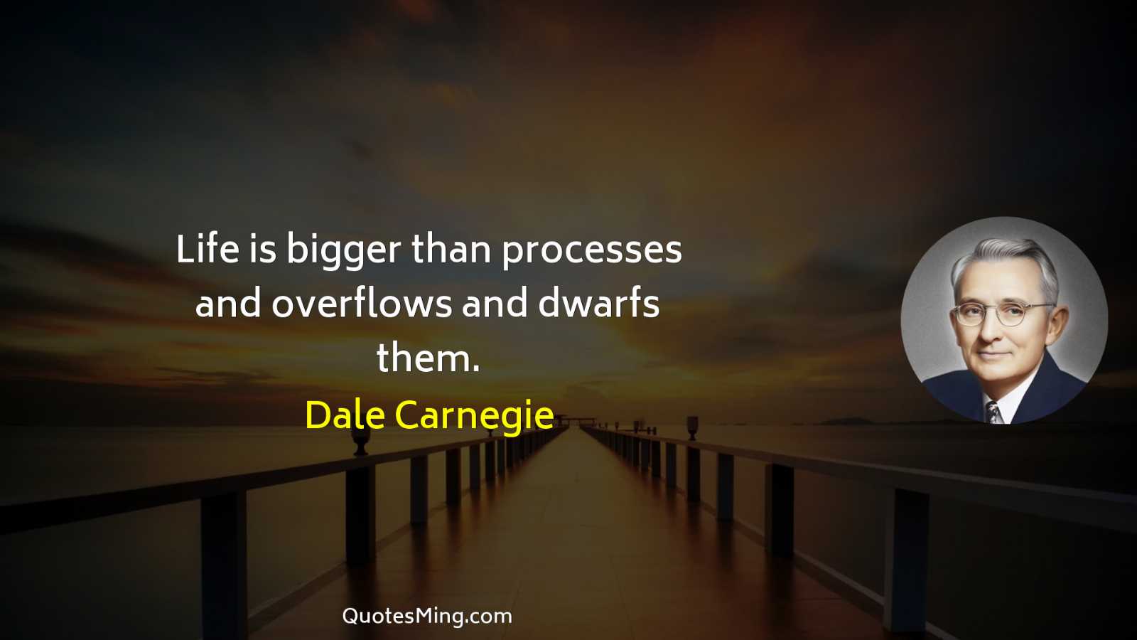 Life is bigger than processes and overflows and dwarfs them