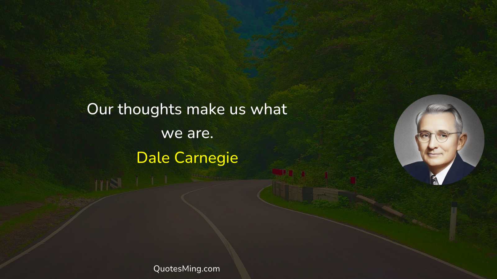 Our thoughts make us what we are