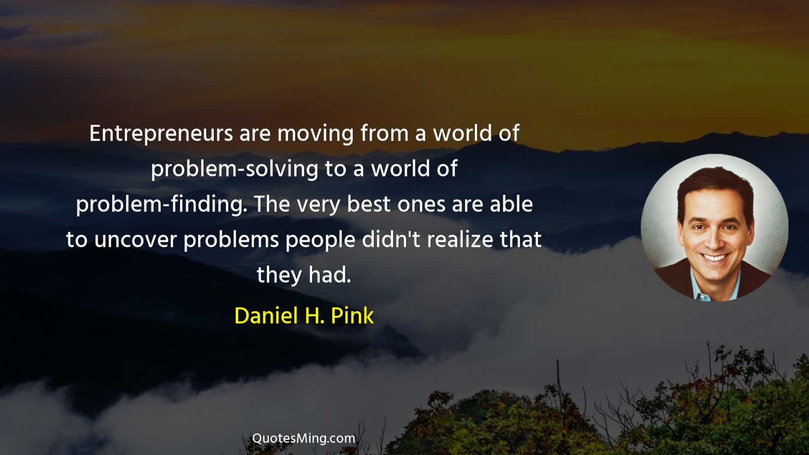 Entrepreneurs are moving from a world of problem-solving to a