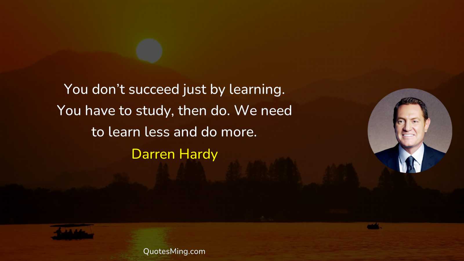 You don’t succeed just by learning You have to study