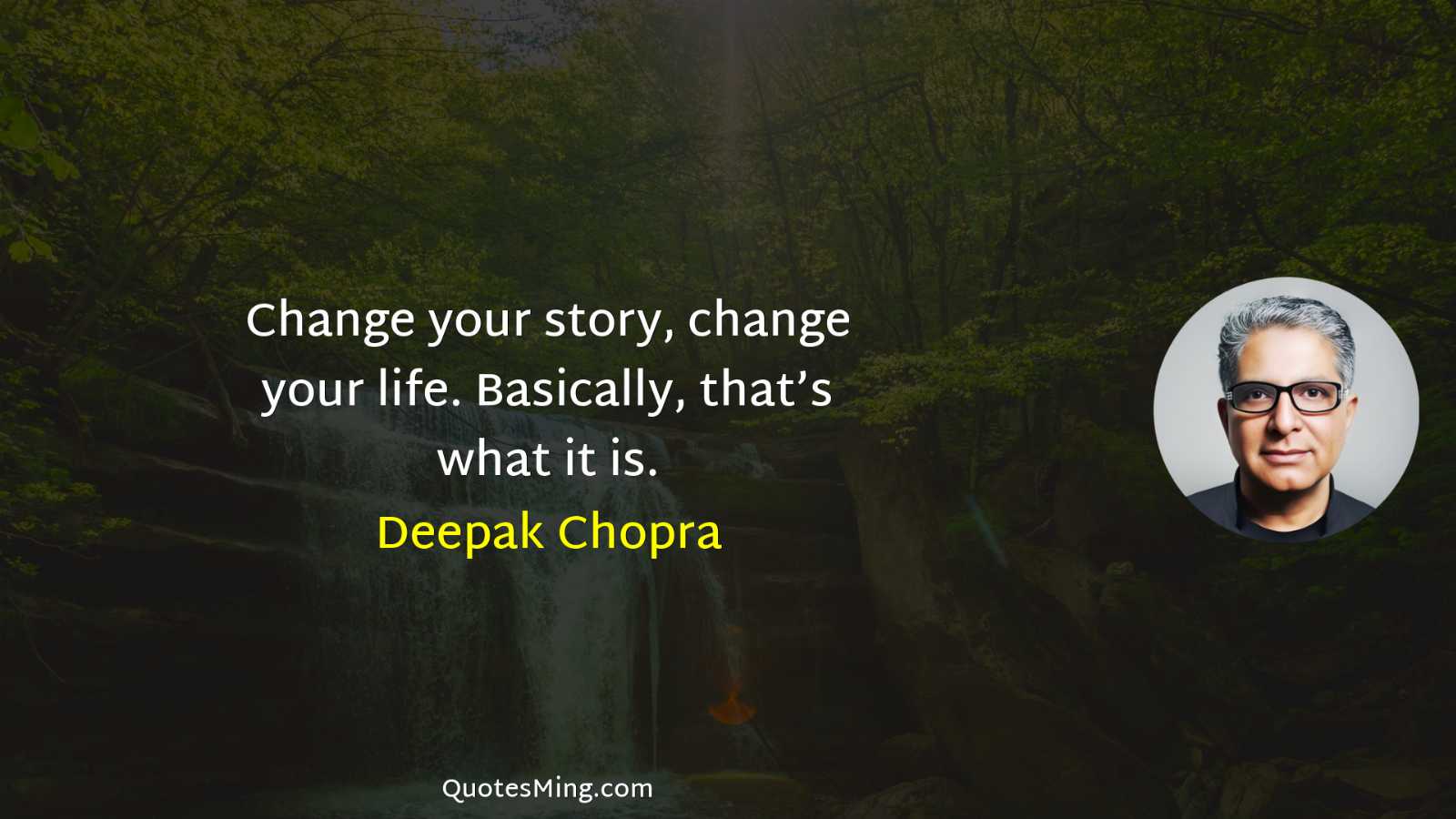 Change your story change your life Basically that’s what it