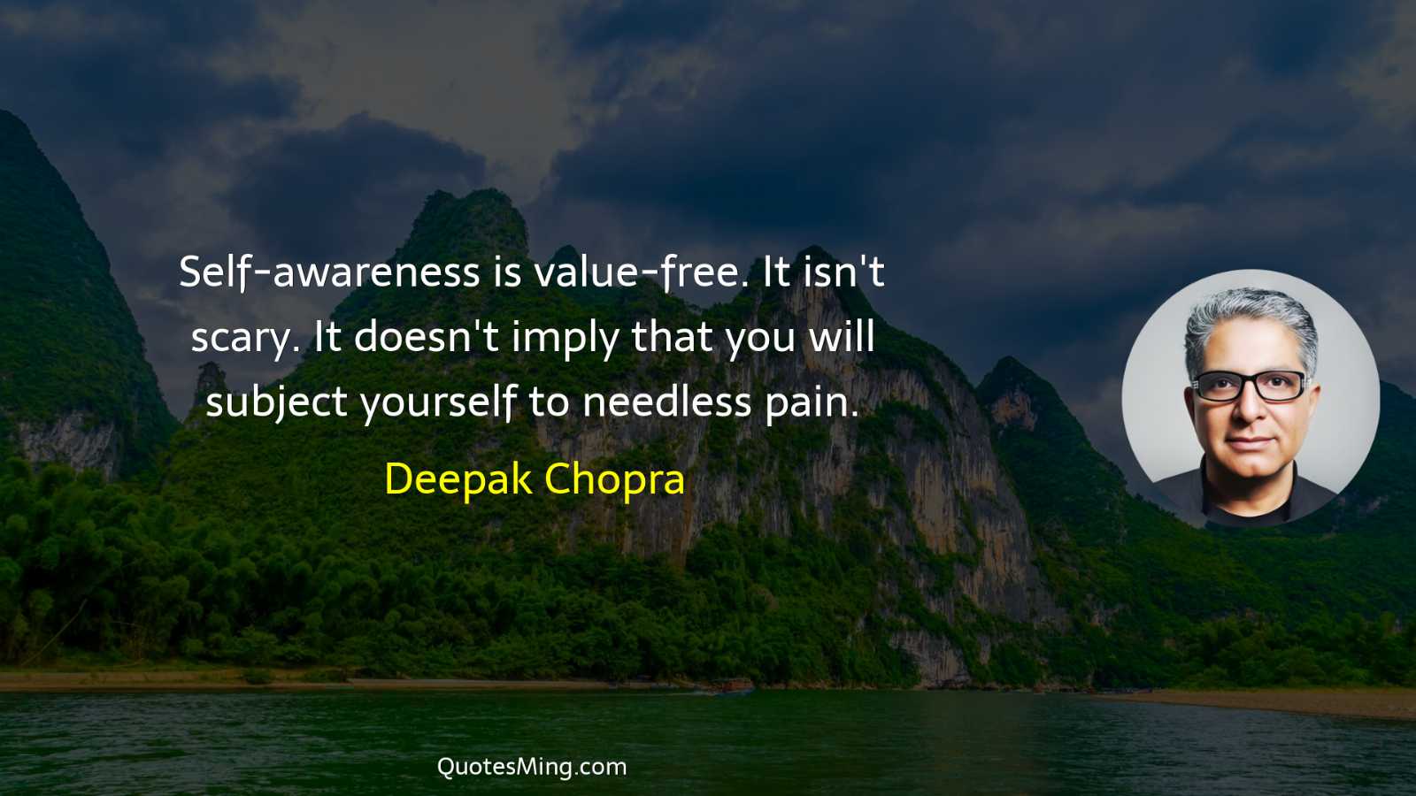 Self-awareness is value-free It isn't scary It doesn't imply that