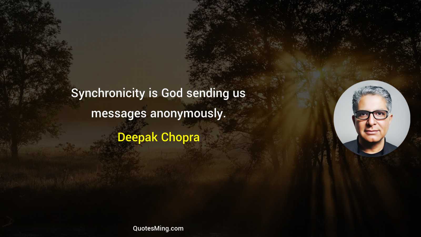 Synchronicity is God sending us messages anonymously