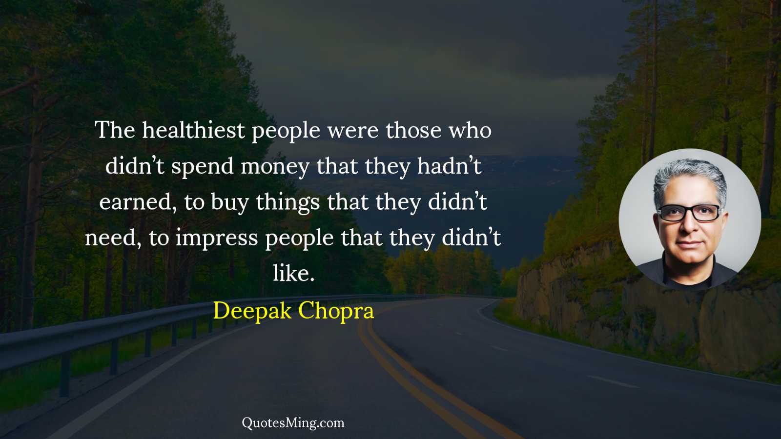 The healthiest people were those who didn’t spend money that