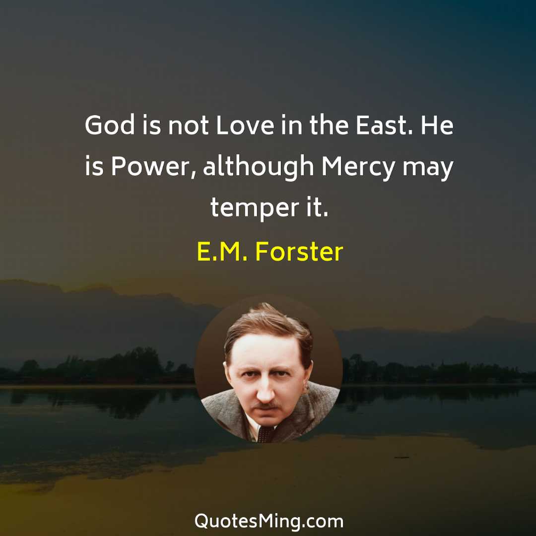 God is not Love in the East He is Power