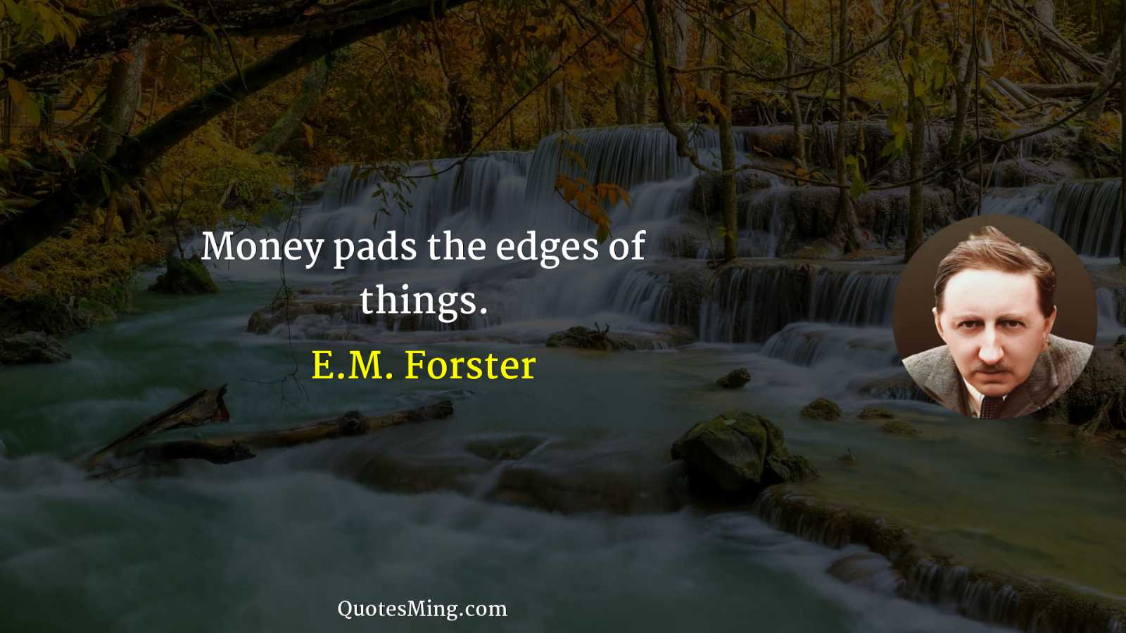 Money pads the edges of things