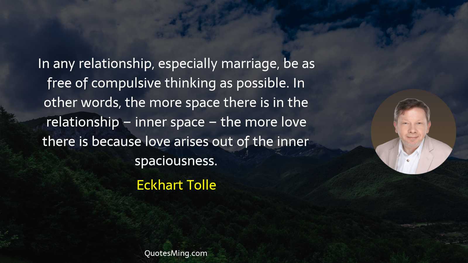 In any relationship especially marriage be as free of compulsive