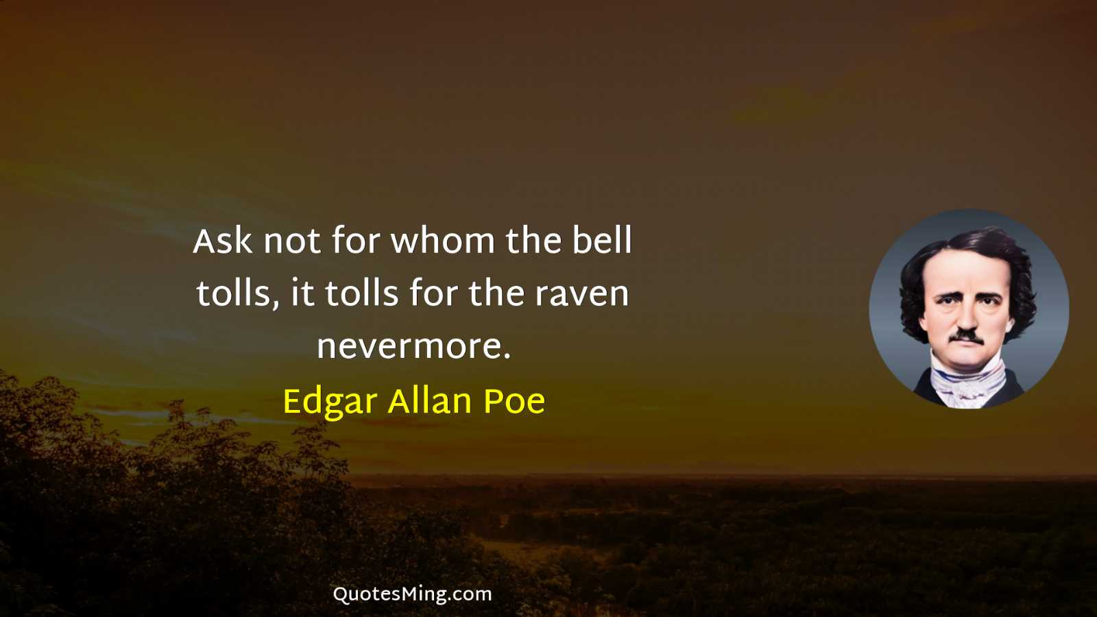 Ask not for whom the bell tolls it tolls for