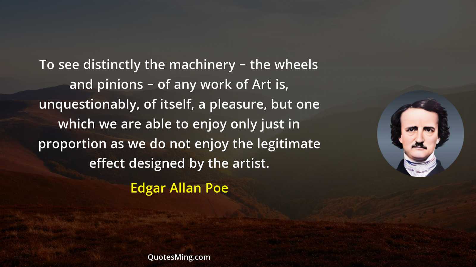 To see distinctly the machinery – the wheels and pinions